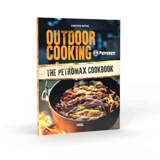 Outdoor Cooking - The Petromax Cookbook